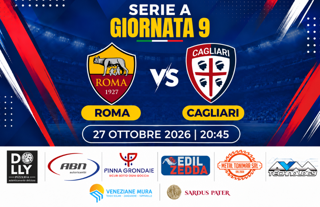 Roma-Cagliari, 27 ottobre 2026 ore 20:45, giornata 9 Serie A
